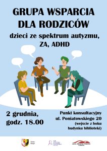 Grupa wsparcia dla rodziców dzieci ze spektrum autyzmu, ZA, ADHD - alternatywa tekstowa w artykule