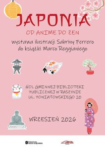 Powiększ. Wystawa Japonia: od anime do zen. Alternatywa tekstowa w artykule